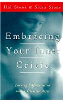 Embracing Your Inner Critic