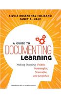 A Guide to Documenting Learning