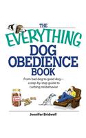 The Everything Dog Obedience Book