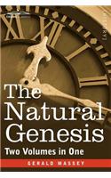 The Natural Genesis (Two Volumes in One)