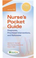 Nurse's Pocket Guide: Diagnoses, Prioritized Interventions, and Rationales