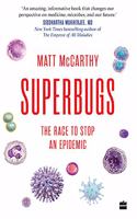 Superdrugs: The Race to Stop An Epidemic