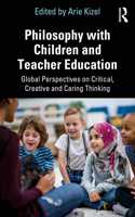 Philosophy with Children and Teacher Education