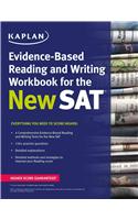 Kaplan Evidence-Based Reading, Writing, and Essay Workbook for the New SAT