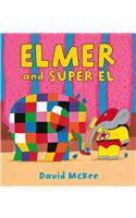 Elmer and Super El