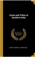 Castes and Tribes of Southern India