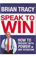 Speak to Win