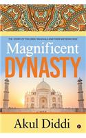 Magnificent Dynasty