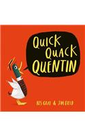 Quick Quack Quentin