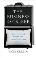 The Business of Sleep