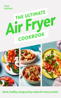 Ultimate Air-Fryer Cookbook