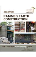 Essential Rammed Earth Construction