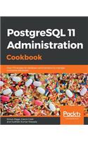 PostgreSQL 11 Administration Cookbook