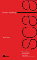 Functional Programming in Scala, Second Edition