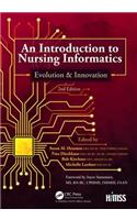 An Introduction to Nursing Informatics, Evolution, and Innovation, 2nd Edition