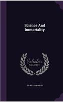 Science And Immortality