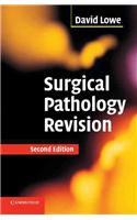 Surgical Pathology Revision