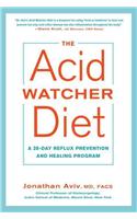 The Acid Watcher Diet