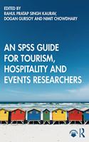 An SPSS Guide for Tourism, Hospitality and Events Researchers