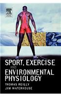 Sport Exercise and Environmental Physiology