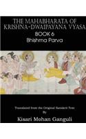 The Mahabharata of Krishna-Dwaipayana Vyasa Book 6 Bhishma Parva