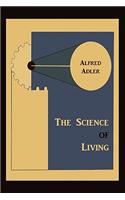 The Science of Living