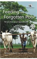 Feeding the Forgotten Poor: Perspectives of an Agriculturist