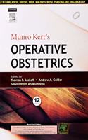 Munro Kerr's Operative Obstetrics, 12 Ed.