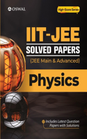 IIT-JEE Solved Papers (Main & Advanced) - Physics