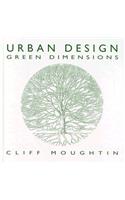 Urban Design: Green Dimensions