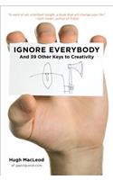 Ignore Everybody