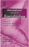 International Review of Neurobiology