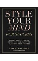 Style Your Mind For Success