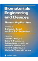 Biomaterials Engineering and Devices: Human Applications