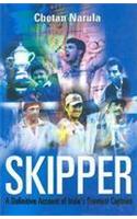 Skipper: a Definitive Account of India's Greatest Captains