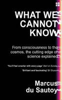 What We Cannot Know