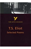 Selected Poems of T S Eliot: York Notes Advanced