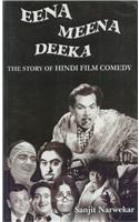 Eena Meena Deeka:The Story Of Hindi Film Comedy