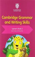 Cambridge Grammar and Writing Skills Learner's Book 2