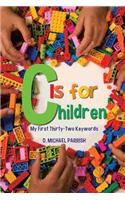 C Is for Children