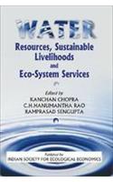 Water Resources, Sustainable Livelihoods and Eco-System Services