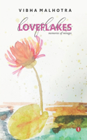 Loveflakes: Memories of Mirages