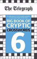 The Telegraph Big Book of Cryptic Crosswords 6