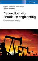 Nanocolloids for Petroleum Engineering