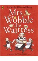 Mrs Wobble the Waitress