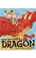 How To Catch a Dragon