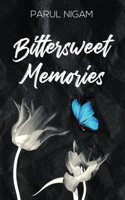 Bittersweet Memories