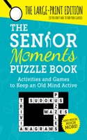 The Senior Moments Puzzle Book