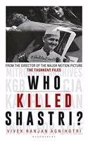 Who Killed Shastri?: The Tashkent Files