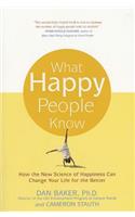 What Happy People Know